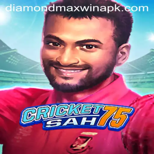 Exploring the Exciting World of CricketSah75 and the Quest for Diamond Max Win