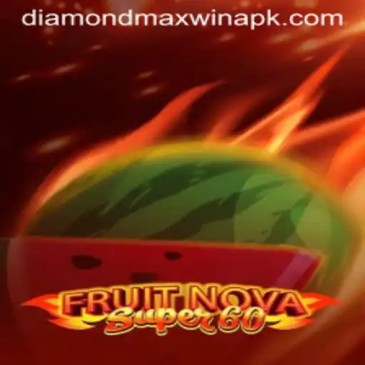 Experience the Excitement of FruitNovaSuper60: Uncover the Diamond Max Win