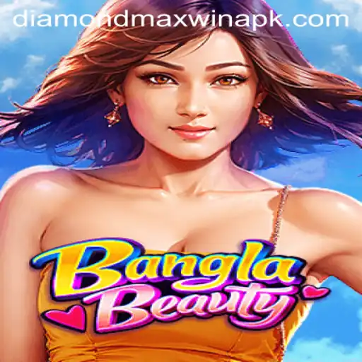 BanglaBeauty: Unlocking the Thrills of Diamond Max Win